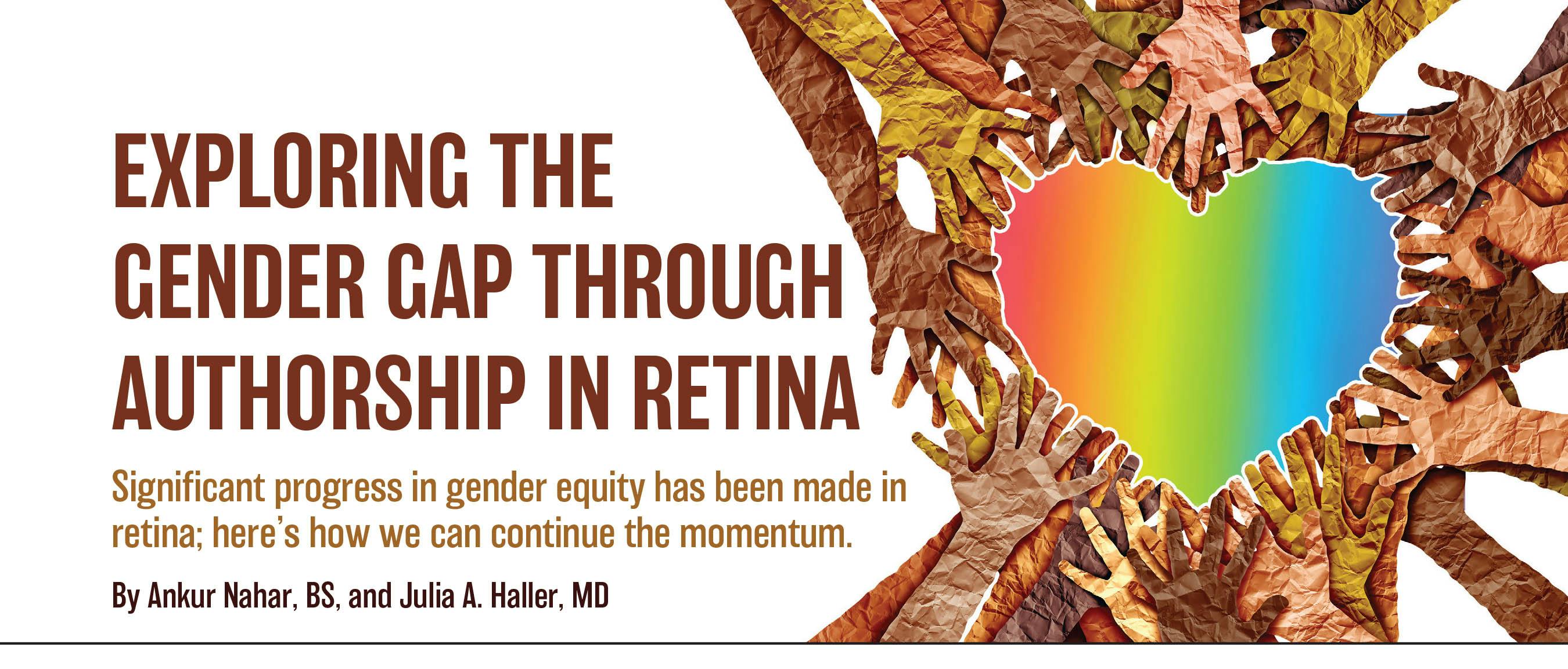 Exploring the Gender Gap Through Authorship in Retina - Retina Today