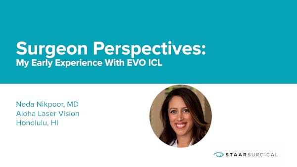 Surgeon Perspectives: My Early Experience With EVO ICL thumbnail