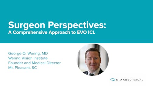 Surgeon Perspectives: A Comprehensive Approach to EVO ICL