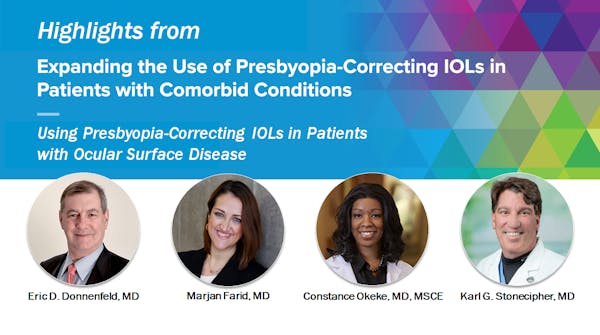 Using Presbyopia-Correcting IOLs in Patients with Ocular Surface Disease