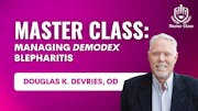 Managing <em>Demodex</em> Blepharitis