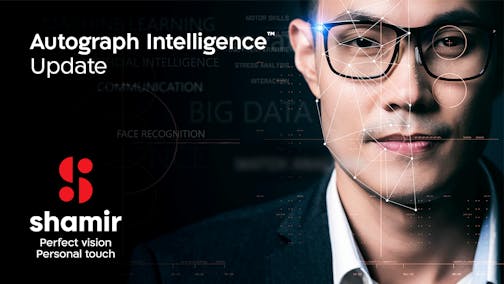 Shamir Autograph Intelligence™ Update