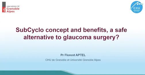 SubCyclo Concept and Benefits: A Safe Alternative to Glaucoma Surgery?