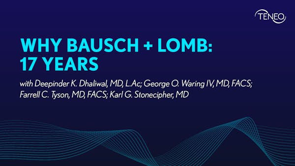 Why Bausch + Lomb: 17 Years thumbnail