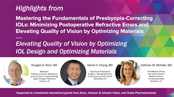Elevating Quality of Vision by Optimizing IOL Design and Optimizing Materials