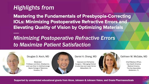 Minimizing Postoperative Refractive Errors to Maximize Patient Satisfaction