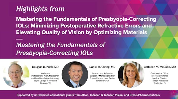Mastering the Fundamentals Presbyopia-Correcting IOLs
