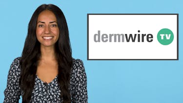 DermWireTV:增强器上的NPF;高德玛提高认识，世界湿疹日，以及更多的缩略图