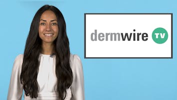 DermWiretv：Incyte的Opzelura，BMS患者周，Skincare Summit Shamit缩略图