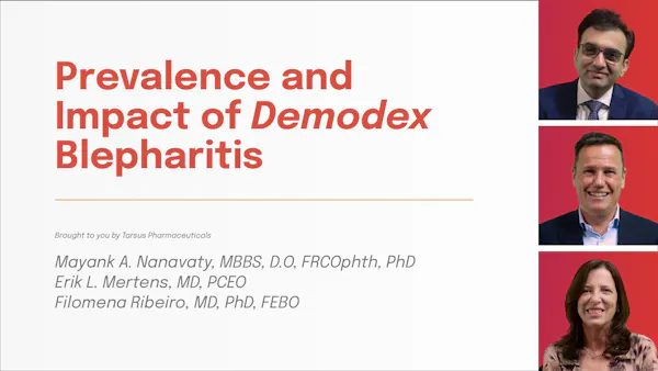 Prevalence and Impact of Demodex Blepharitis thumbnail
