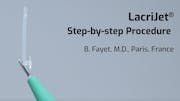 LacriJet<sup>®</sup> | Preloaded & Self-Retaining Monocanalicular Nasolacrimal Intubation