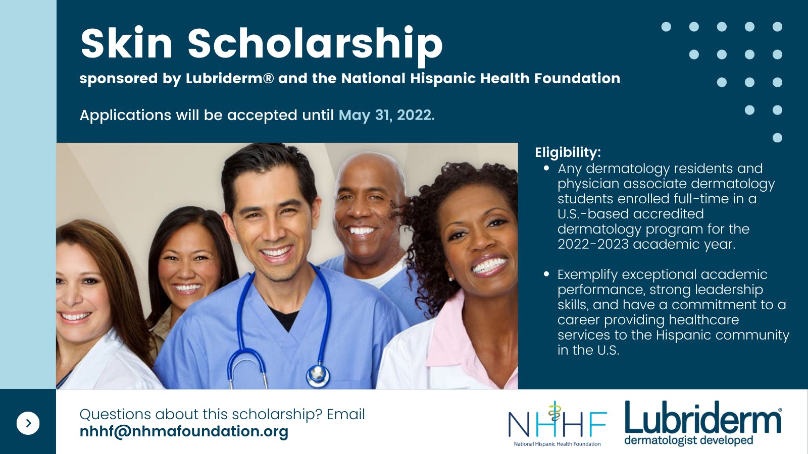 Lubriderm以美国拉美裔健康基金会的形象推出皮肤奖学金
