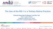 The Use of the RS-1 in a Tertiary Retina Practice