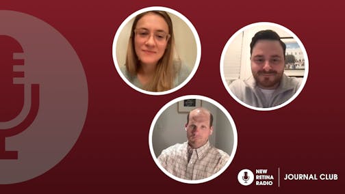 New Retina Radio Journal Club with VBS: Visual Outcomes Following Surgical RRD Repair Relative to Foveal Status and Time of Surgery