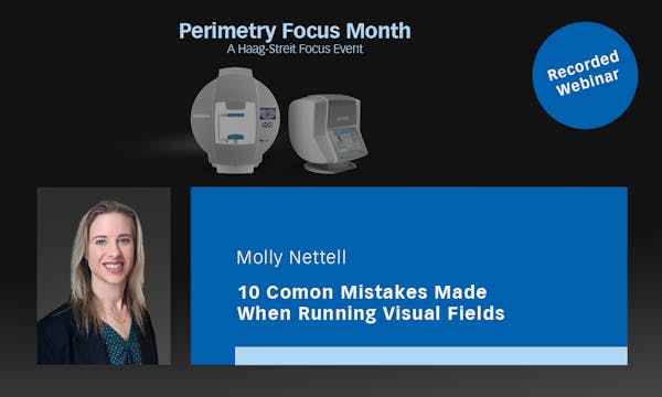 10 Common Mistakes Made When Running Visual Fields thumbnail