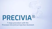 Precivia<sup>®</sup> | Precision IVT Assistant |  Step-by-step Procedure
