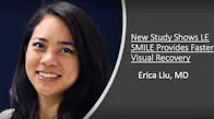 New Study Shows Low Energy SMILE Provides Faster Visual Recovery