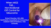 MicroPulse TLT: When MIGS Fails...Non-incisional IOP Control for Glaucoma