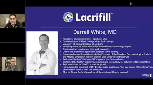 LACRIFILL<sup>®</sup>: Dry Eye Treatment Webinar with Dr Darrell White, MD