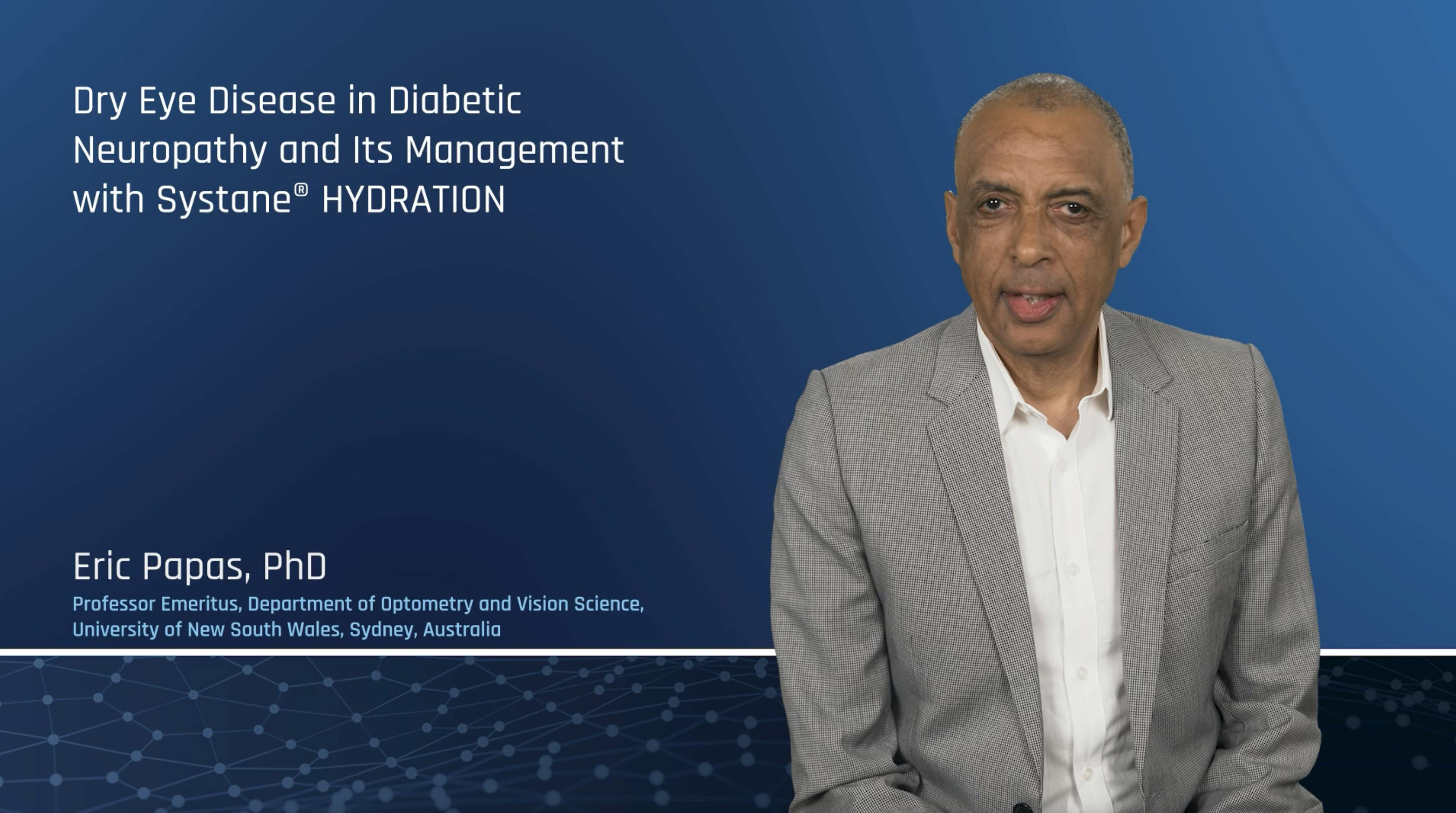 Dry Eye Disease in Diabetic Neuropathy and Its Management with Systane® Hydration