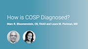 How is COSP Diagnosed?