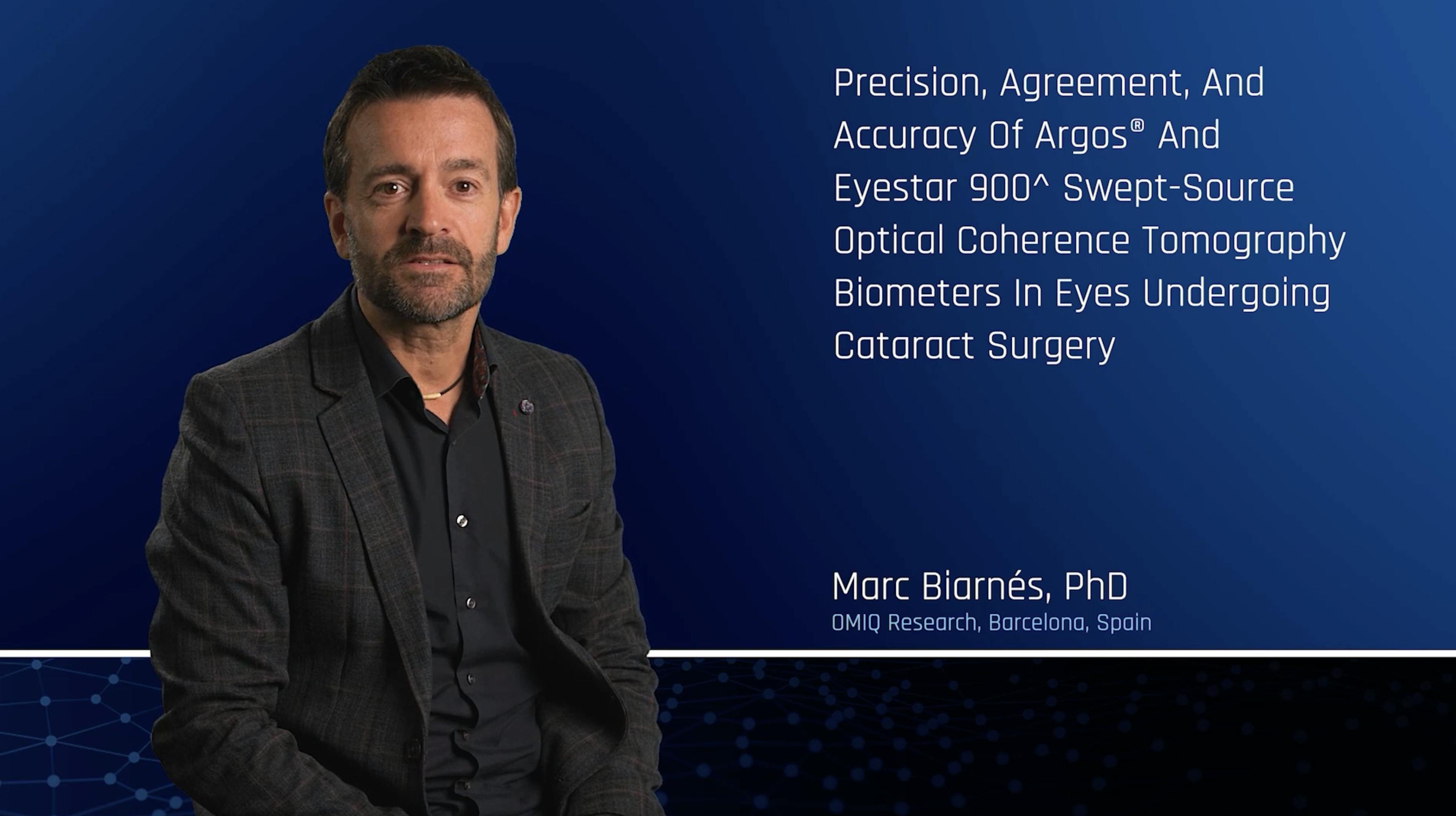 Precision, Agreement, And Accuracy of Argos® and Eyestar 900® Swept-Source Optical Coherence Tomography Biometers In Eyes Undergoing Cataract Surgery