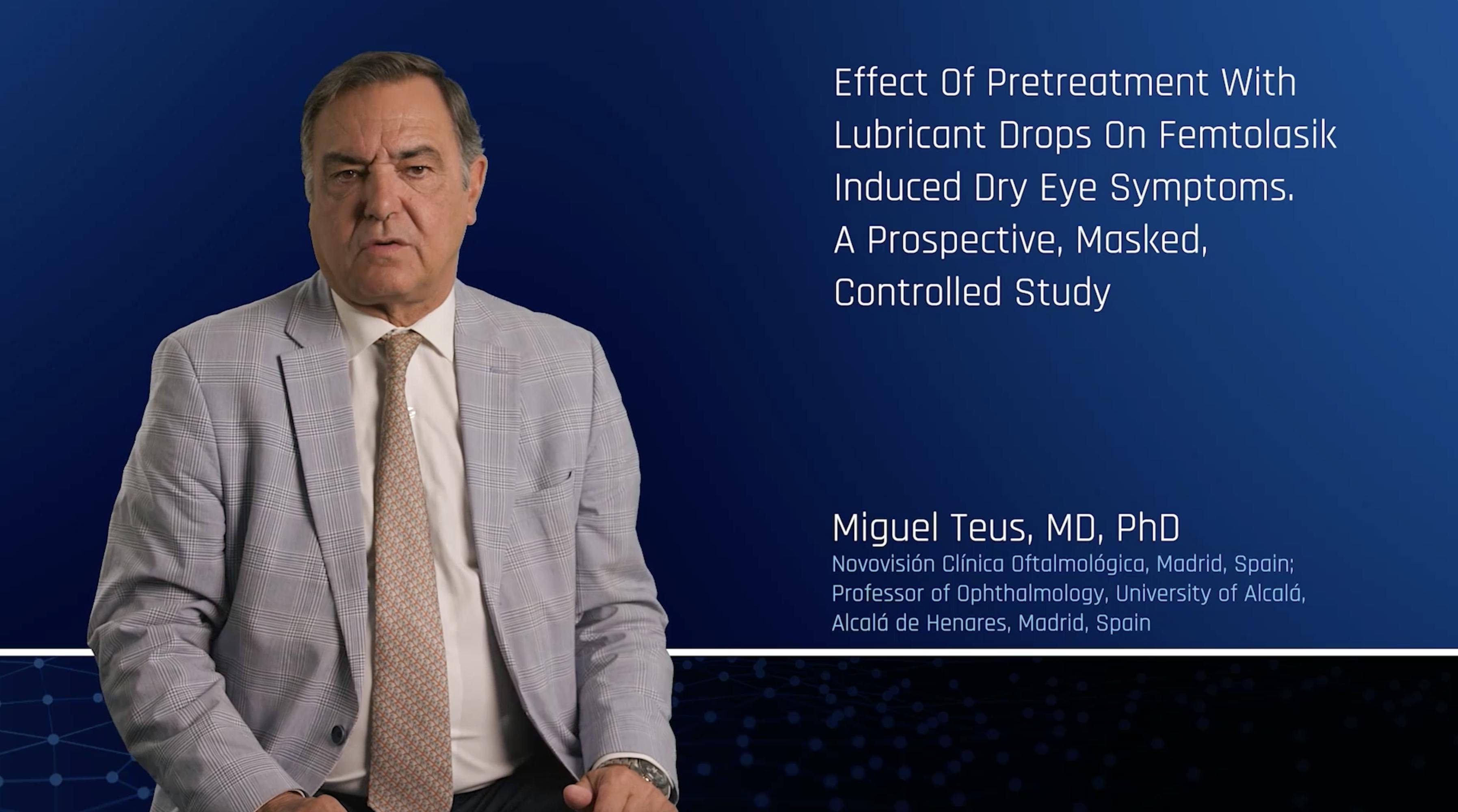 Effect Of Pretreatment With Lubricant Drops On Femtolasik Induced Dry Eye Symptoms. A Prospective, Masked, Controlled Study