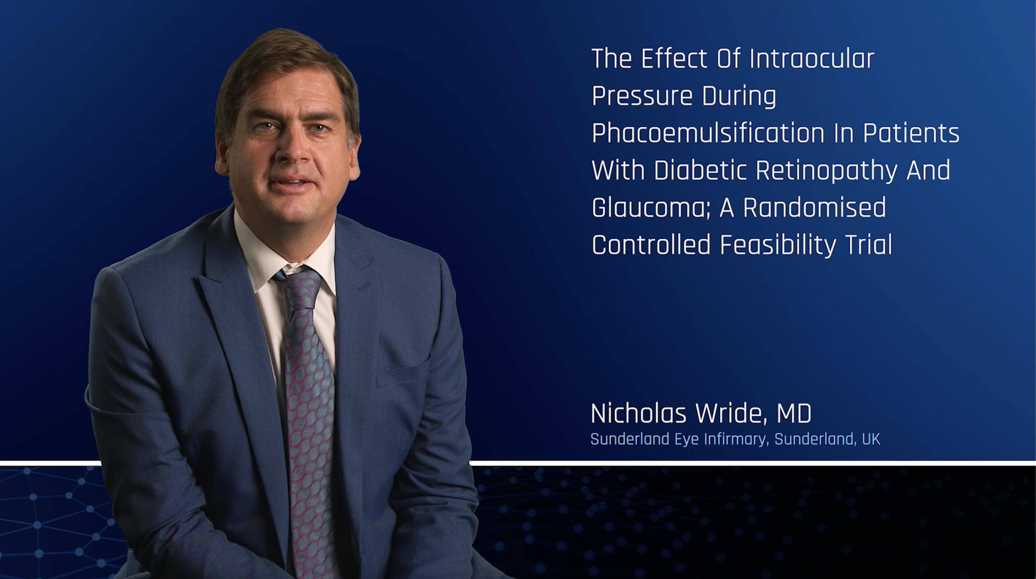 The Effect Of Intraocular Pressure During Phacoemulsification In Patients With Diabetic Retinopathy And Glaucoma; A Randomized Controlled Feasibility Trial