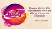 Managing a Patient With High Treatment Burden and a History of Intraocular  Inflammation