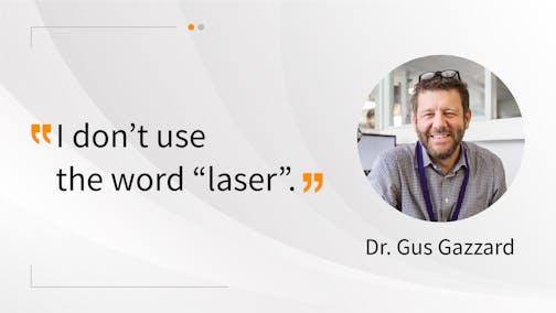Prof. Gus Gazzard and how he talks to his patients about laser as a first-line therapy.
