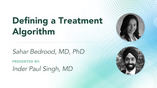 Defining a Treatment Algorithm