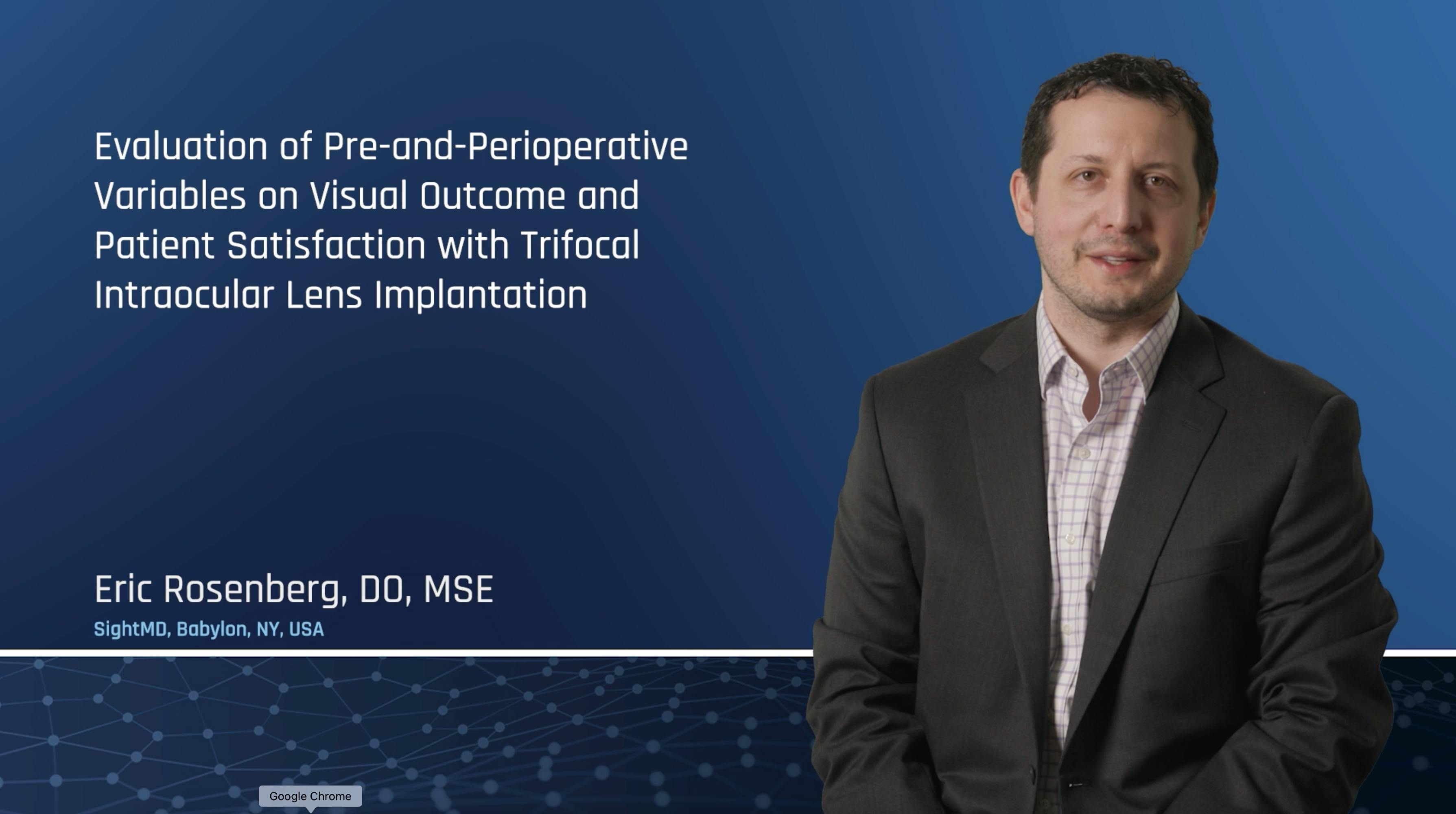 Evaluation of Pre-and-Perioperative Variables with Trifocal Intraocular Lens Implantation