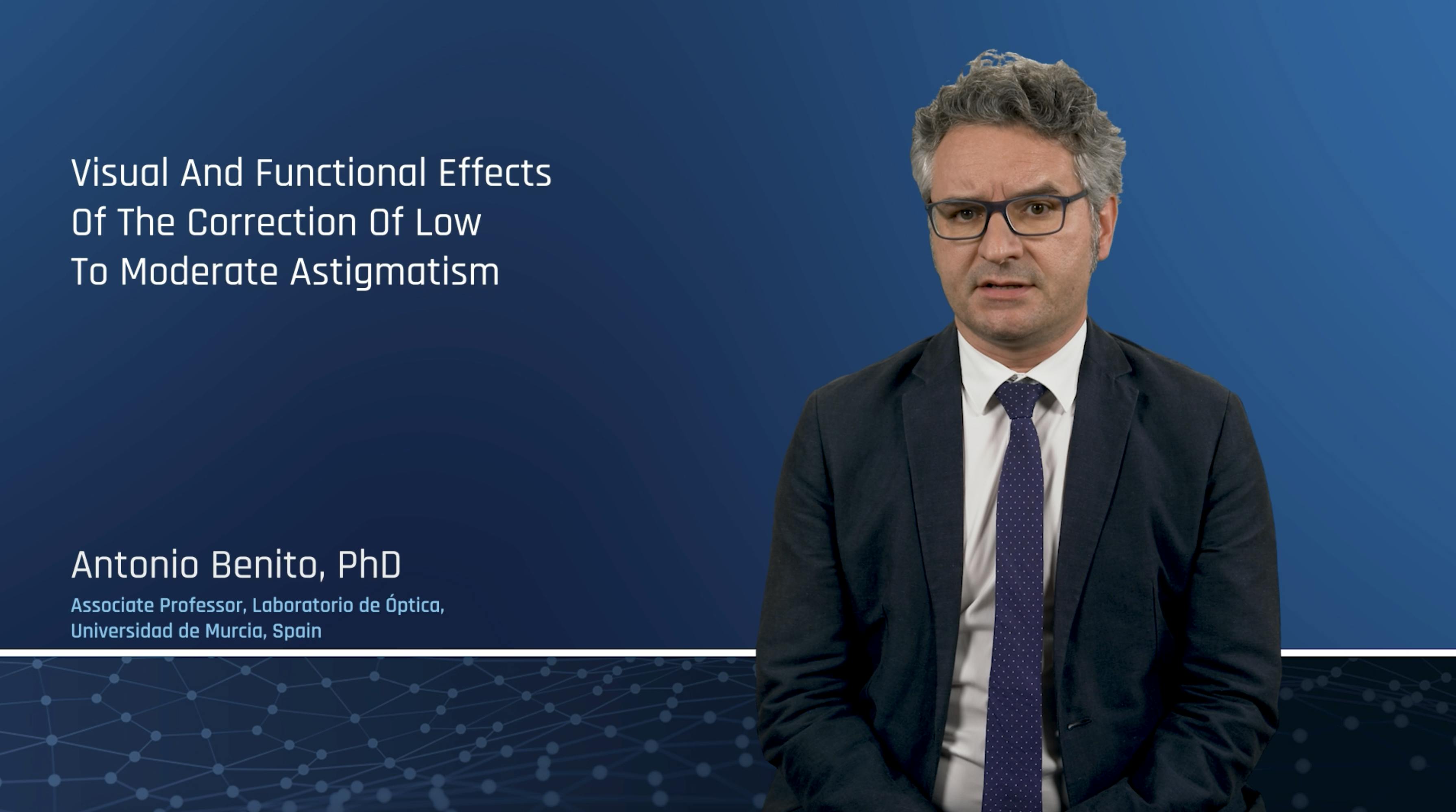 Visual and Functional Effects of the Correction of Low to Moderate Astigmatism