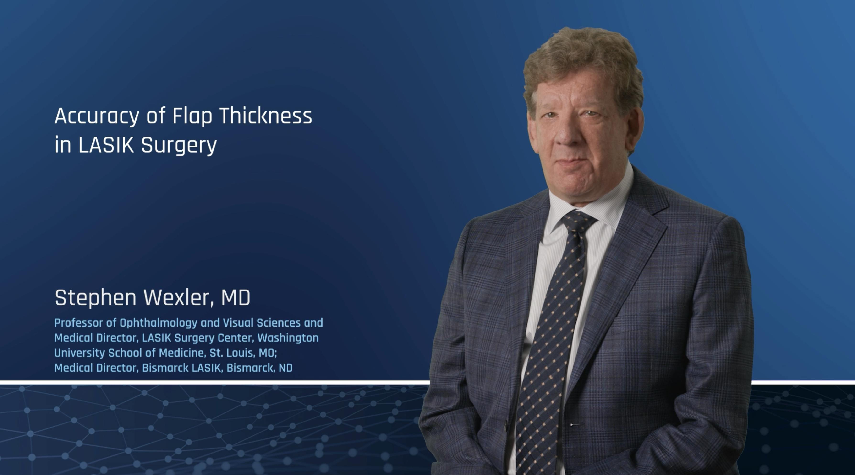 Accuracy of Flap Thickness in LASIK Surgery