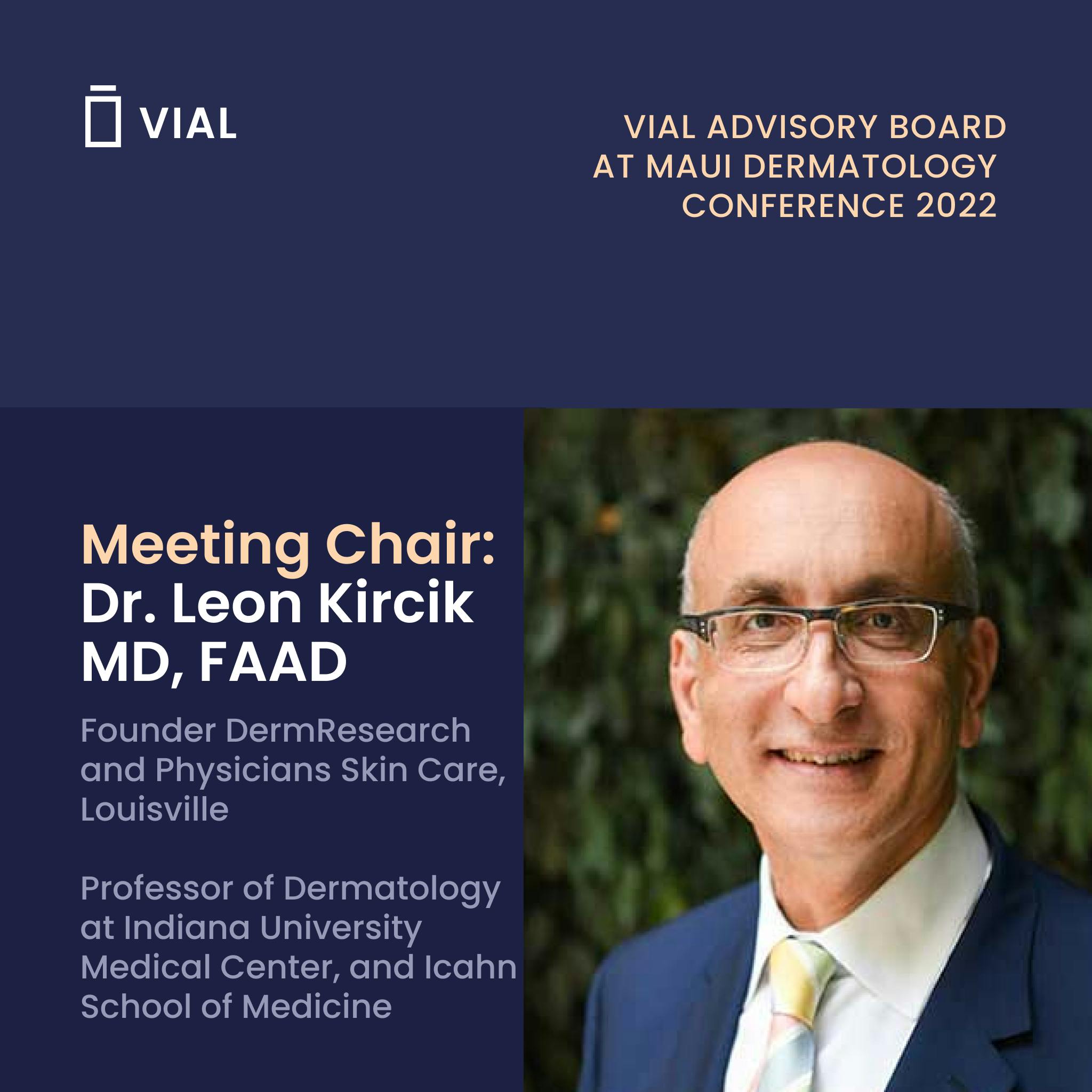 Vial Connects with Advisory Board at 2022 Maui Dermatology Conference