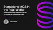Engaging Technicians and Staff on Implementing Standalone MIGS