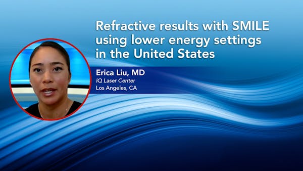 Refractive Results With SMILE Using Lower Energy Settings in the United States thumbnail
