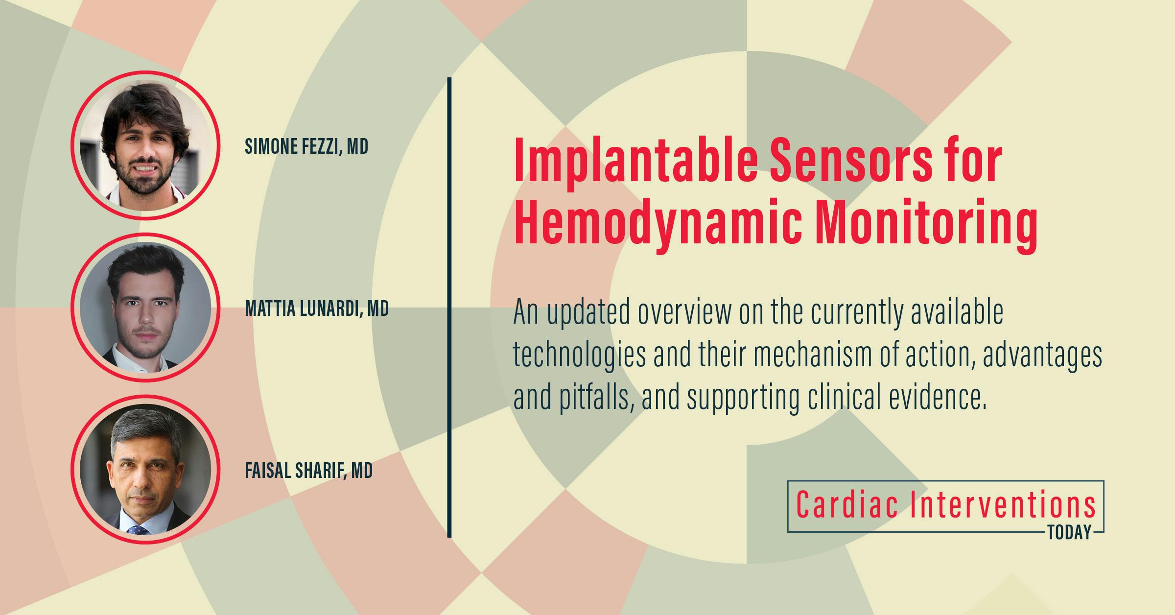 Implantable Sensors for Hemodynamic Monitoring - Cardiac Interventions Today