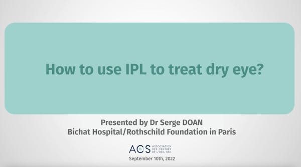 How Do I Use IPL to Treat Dry Eye? thumbnail