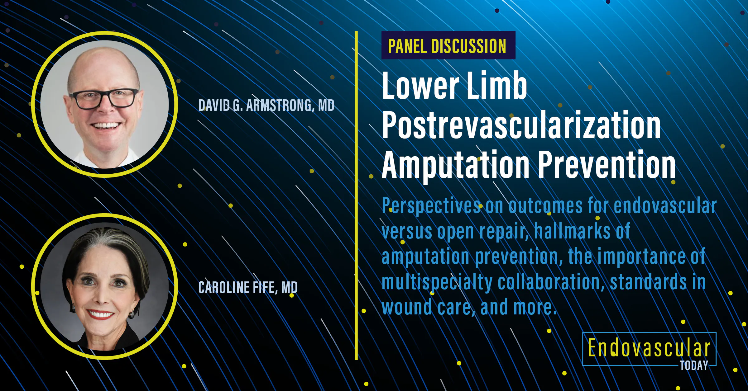 Lower Limb Postrevascularization Amputation Prevention - Endovascular Today