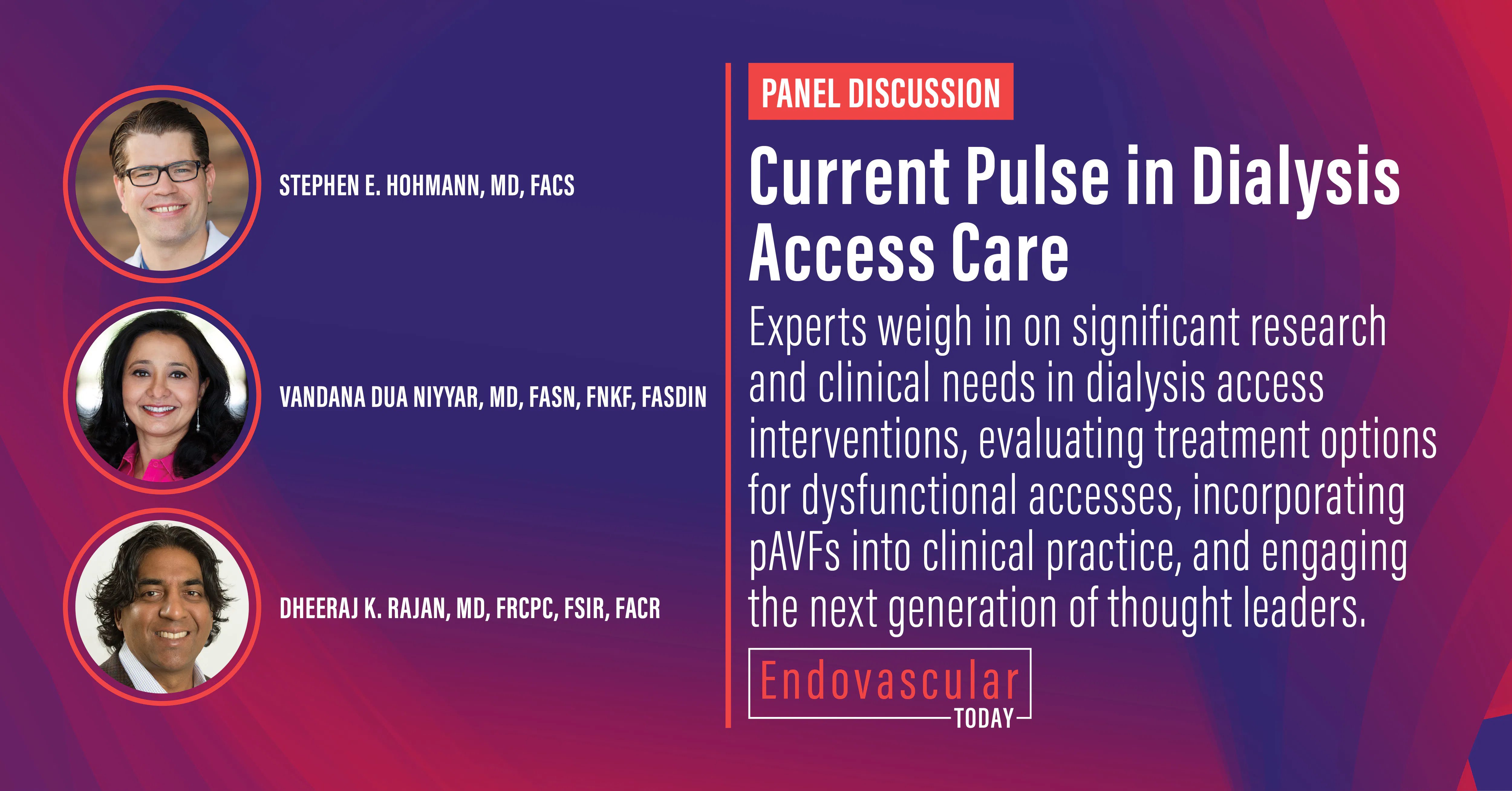 Panel Discussion: Current Pulse in Dialysis Access Care - Vimarsana News