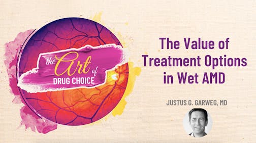 The Value of Treatment Options in Wet AMD