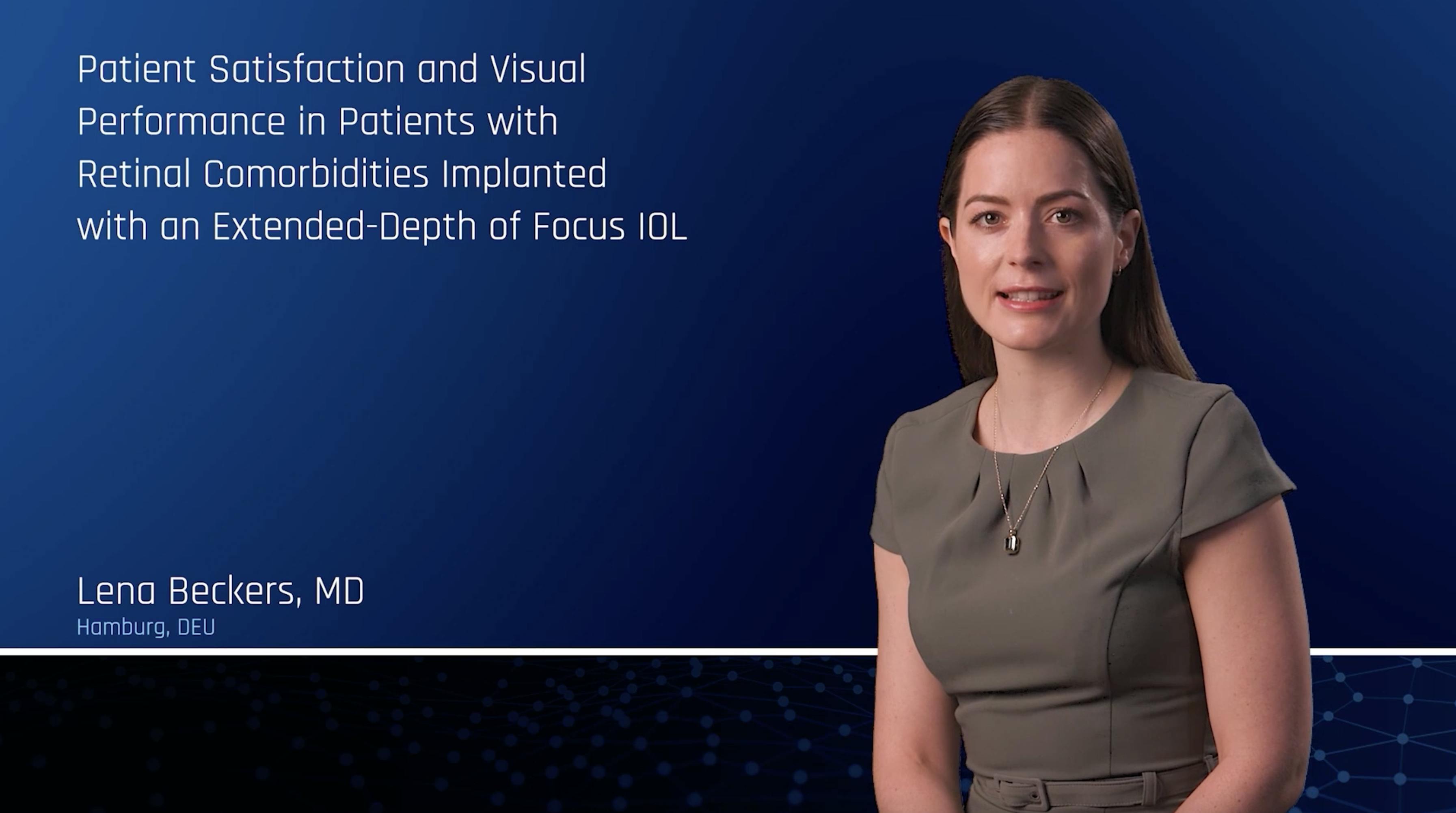 Patient Satisfaction and Visual performance in Patients with Retinal Comorbidities Implanted with an Extended-Depth of Focus IOL