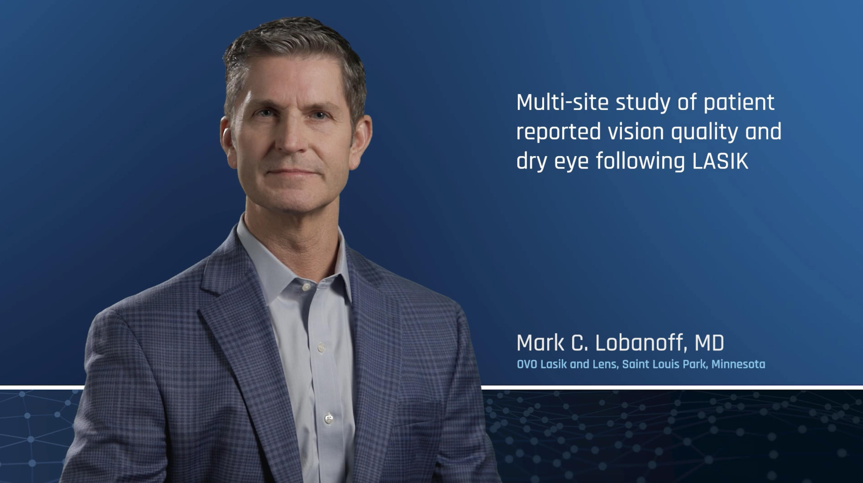 Patient Reported Outcomes On Vision Quality And Dry Eye Following Treatment With Wavelight LASIK