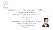 What Is the Role of the Easyret Subthreshold Laser in Macular Diseases?