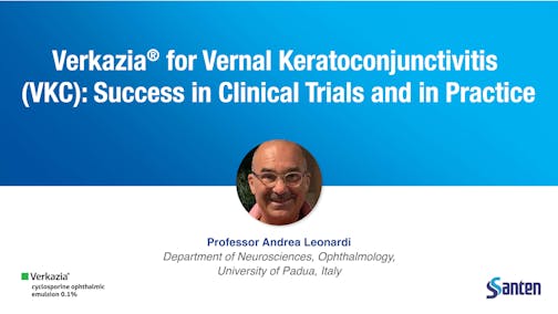 Verkazia<sup>®</sup> for Vernal Keratoconjunctivitis (VKC): Success in Clinical Trials and in Practice