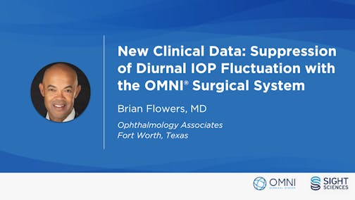 New Clinical Data: Suppression of Diurnal IOP Fluctuation with the OMNI<sup>®</sup> Surgical System