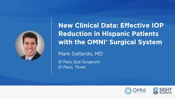 New Clinical Data: Effective IOP Reduction in Hispanic Patients with the OMNI™ Surgical System thumbnail