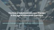 The Role of Subthreshold Laser Therapy in the Age of Intravitreal Injections
