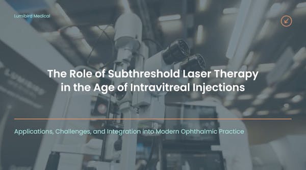 The Role of Subthreshold Laser Therapy in the Age of Intravitreal Injections thumbnail